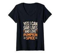 Womens Yes I Can Save Lives and Love Pumpkin Spice Nurse V-Neck T-Shirt