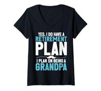 Womens Yes I Do Have a Retirement Plan I Plan on Being a Grandpa V-Neck T-Shirt