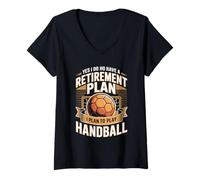 Women's Yes I Do Have A Retirement Plan I Plan to Play Handball V-Neck T-Shirt
