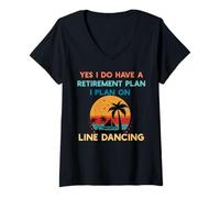 Womens Yes I Do Have a Retirement Plan Line Dancing Men Women V-Neck T-Shirt