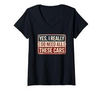Womens Yes I Really Do Need All These Cars V-Neck T-Shirt
