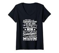 Womens Yes I'm A Spoiled Son But Not Yours Freaking Awesome Mom V-Neck T-Shirt