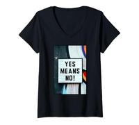 Womens Yes Means No V-Neck T-Shirt