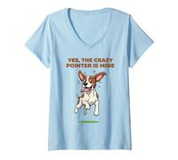 Women's Yes, the Crazy Pointer is Mine English Hunting Pet Dog Breed V-Neck T-Shirt