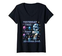 Womens Yesterday I was 6 Today I’m 7 Six Seven Bruh Birthday Shirt V-Neck T-Shirt