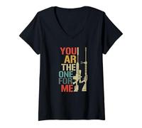 Women's You ar The one for me Funny Gun Owner Military V-Neck T-Shirt