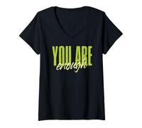 Womens You Are Enough Mental Health Awareness V-Neck T-Shirt