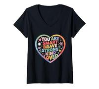 Womens You are Smart Brave Strong Kind Loved V-Neck T-Shirt