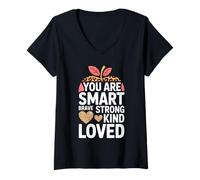Womens You are Smart Brave Strong Kind Loved V-Neck T-Shirt