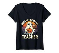 Womens You Can’t Scare Me I’m A Teacher Funny Ghost Halloween V-Neck T-Shirt