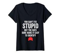 Women's You Can't Fix Stupid But The Hats Sure Make It Easy Identify V-Neck T-Shirt