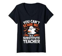 Women's You Can't Scare Me I'm A Substitute Teacher Teacher's Aide V-Neck T-Shirt
