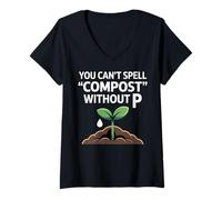 Womens You Can't Spell Compost without P Funny Composting Joke V-Neck T-Shirt