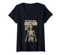 Womens You Can't Spell Doctor Without CT Hospital Radiology V-Neck T-Shirt