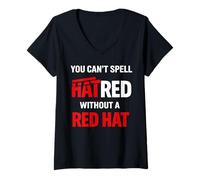Women's You Can't Spell Hatred Without A red hat Activism Protest V-Neck T-Shirt