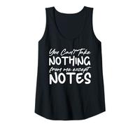 Womens You Can't Take Nothing from Me Except Notes Funny Teacher Tank Top