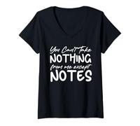 Womens You Can't Take Nothing from Me Except Notes Funny Teacher V-Neck T-Shirt