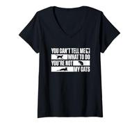 Womens You Can't Tell Me What To Do You're Not My Cats V-Neck T-Shirt