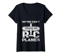 Women's You Can't Touch My RC Plane RC Airplane Model Airplane V-Neck T-Shirt