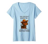 Womens You Couldn't Handle me Even if I Came with Instructions V-Neck T-Shirt