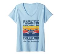 Women's You Don't Stop Swimming When You get Old V-Neck T-Shirt
