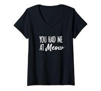 Womens You Had Me at Meow Funny Cat Pet Humor V-Neck T-Shirt