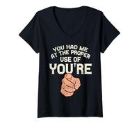 Womens You Had Me at The Proper Use of You're Funny Grammar V-Neck T-Shirt