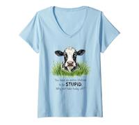 Women's You Have A Lifetime to Be Silly Why Not Take Today Off Cow V-Neck T-Shirt