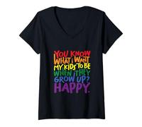 Womens You Know What I Want My Kids To Be? Happy. V-Neck T-Shirt