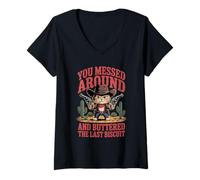 Women's You Messed Around Kitten Cowboy Cat Buttered Last Biscuit V-Neck T-Shirt