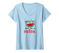 Womens You’re One in a Melon Juicy Pun Design Ripe with Personality V-Neck T-Shirt