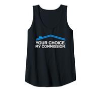 Womens Your Choise My Commission Real Estate Agent Funny Realtor Tank Top