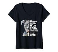 Womens Your Friend, Your Pitbull Loyal & Loving Dog Quote V-Neck T-Shirt