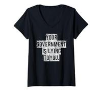 Womens Your Government is Lying to You Graphic V-Neck T-Shirt