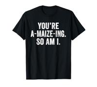 Womens You're A-Maize-ing So Am I Funny Vegan Teacher Mom T-Shirt