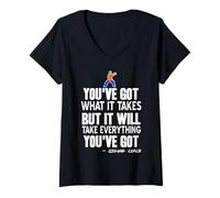 Womens You've Got What It Takes Qigong Coach Quote V-Neck T-Shirt