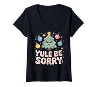 Womens Yule BE Sorry Angry Christmas Tree Holiday Snarky Funny V-Neck T-Shirt