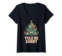 Womens Yule BE Sorry Angry Christmas Tree Holiday Snarky Funny V-Neck T-Shirt