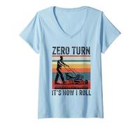 Womens zero turn It's how I roll lawn mower Gardener Landscaper V-Neck T-Shirt