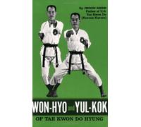 Won-Hyo and Yul-Kok of Tae Kwon Do Hyung