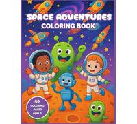 Wonder and Whimsy Color Club Volume 2: Space Adventures (Wonder and Whimsy Coloring Club)