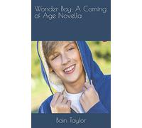 Wonder Boy: A Coming of Age Novella