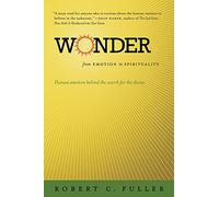 Wonder: From Emotion to Spirituality