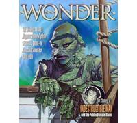 WONDER Magazine 19 - Biggest Issue Ever!: the children's magazine for grown-ups