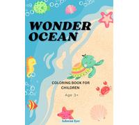 Wonder Ocean: Coloring Book For Children