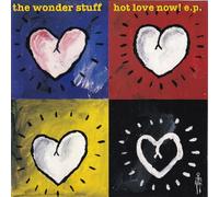 Wonder Stuff - Hot Love Now! E.P.