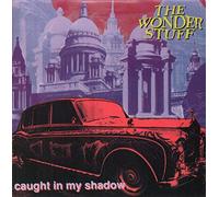 Wonder Stuff, The - Caught In My Shadow - Double Sleeved