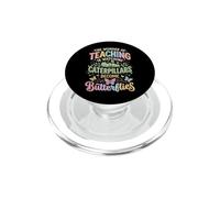 Wonder Teaching Is Watching Caterpillars Become Butterflies PopSockets PopGrip for MagSafe