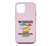 Wonder Where Mushrooms Grow Foraging Lover Forest Vibes Case for iPhone 12/12 Pro