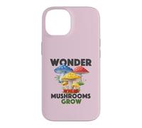 Wonder Where Mushrooms Grow Foraging Lover Forest Vibes Case for iPhone 14
